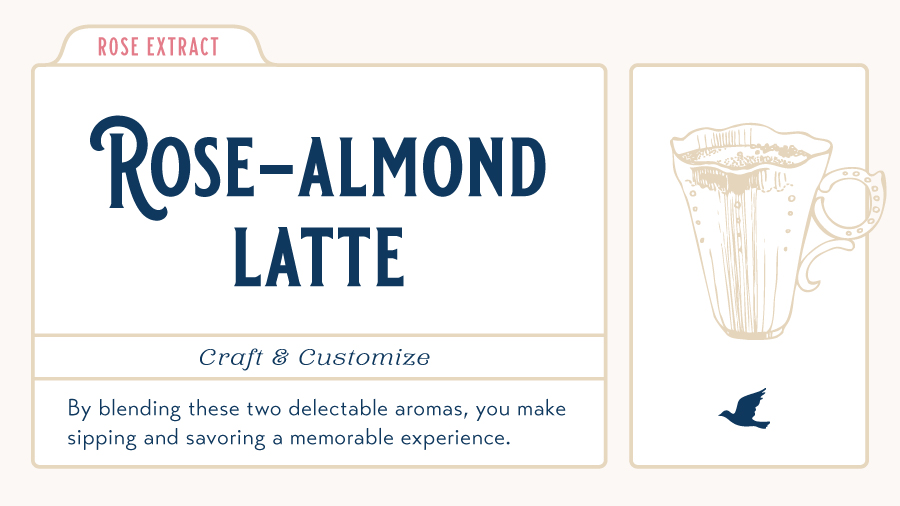 ROSE ALMOND LATTE