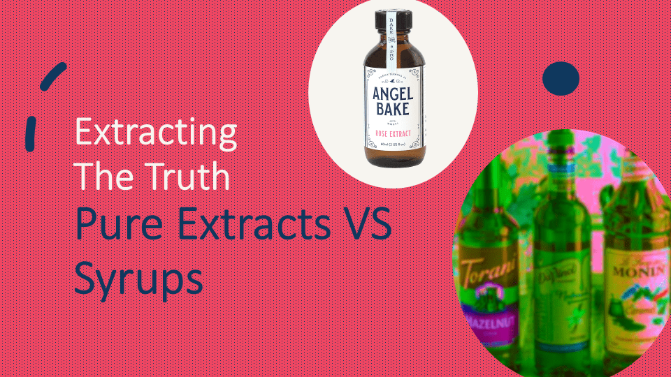 Pure Extracts vs. Flavored Syrups: A Smarter Choice for Professionals